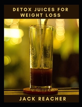 Paperback Detox Juices for Weight Loss Book