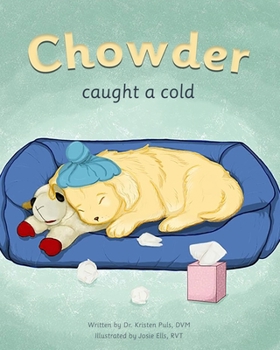 Paperback Chowder Caught A Cold Book