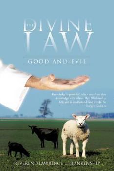 Paperback The Divine Law: Good and Evil Book