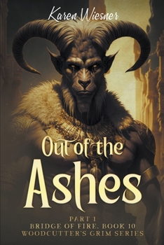 Paperback Bridge of Fire, Part 1: Out of the Ashes Book