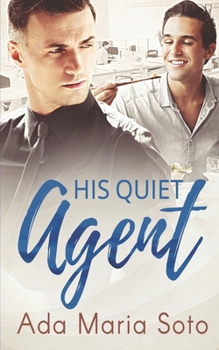 Paperback His Quiet Agent Book