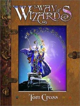 Hardcover The Way of Wizards Book