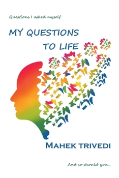 Paperback My Questions To Life Book