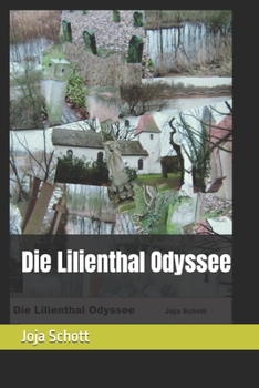 Paperback Die Lilienthal Odyssee [German] Book