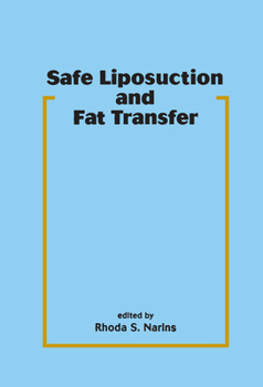 Hardcover Safe Liposuction and Fat Transfer Book