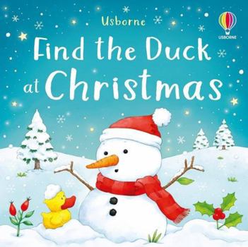 Board book Find the Duck at Christmas Book