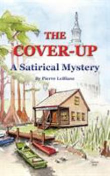Paperback The Cover-Up: A Satirical Mystery Book