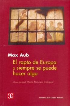 Paperback El Rapto de Europa O Siempre Se Puede Hacer Algo [Spanish] Book