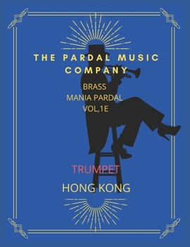 Paperback Brass Mania Pardal Vol,1e Trumpet: Hong Kong Book