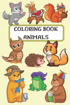 Paperback Coloring Book Animals: Children activity book for kids ages 2-10, boys and girls, easy coloring book