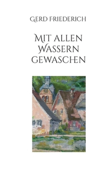 Paperback Mit allen Wassern gewaschen [German] Book