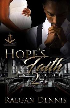 Paperback Hope's Faith 2: Eric's Story Book