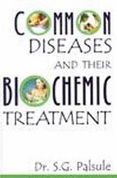 Paperback Common Diseases & Their Biochemic Treatment Book