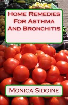 Paperback Home Remedies For Asthma And Bronchitis Book