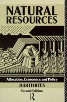 Paperback Natural Resources: Allocation, Economics and Policy Book