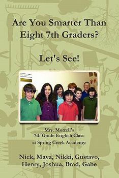 Paperback Are You Smarter Than Eight 7th Graders? Let's see! Book