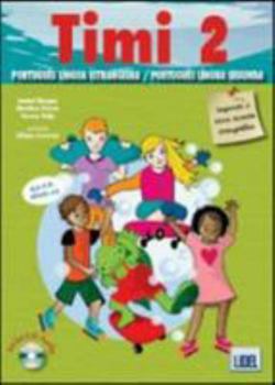 Paperback Timi - Portuguese course for children: Livro do Aluno + CD 2 (A2) [Portuguese] Book