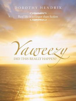 Paperback Yaweezy: Did this really happen Book