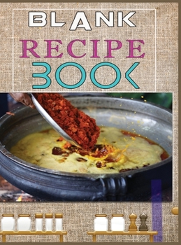 Blank Recipe Book: Blank Recipe Book To Write In Blank Cooking Book Recipe Journal 100 Recipe Journal and Organizer: blank recipe book journal blank ... recipe book easy: Blank Recipe Book - 100-Rec