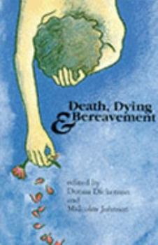 Paperback Death, Dying and Bereavement Book