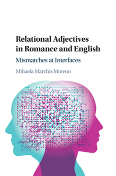 Paperback Relational Adjectives in Romance and English Book