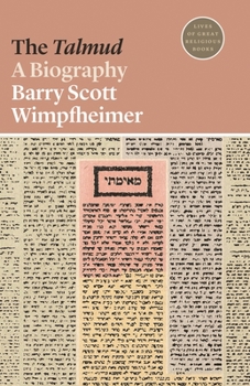 Paperback The Talmud: A Biography Book