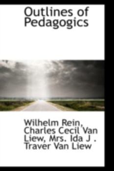 Paperback Outlines of Pedagogics Book