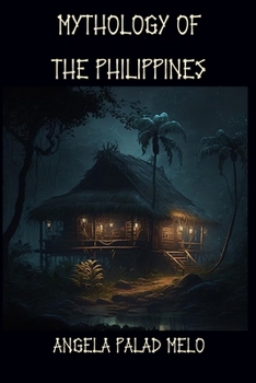 Paperback Mythology of the Philippines Book