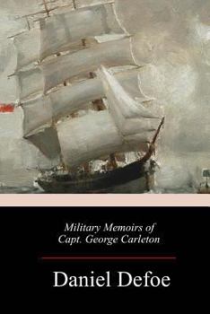 Paperback Military Memoirs of Capt. George Carleto Book