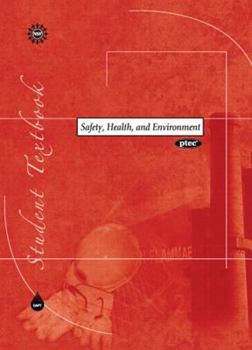 Hardcover Safety, Health & Environment: Student Textbook Book