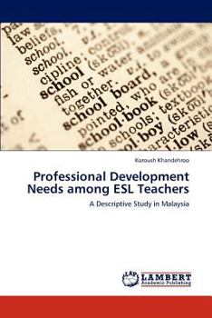 Paperback Professional Development Needs Among ESL Teachers Book
