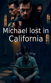 Paperback Michael lost in California Book