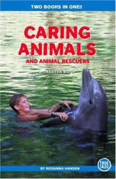 Paperback Caring Animals and Animal Rescuers Book