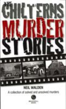 Paperback The Chilterns Murder Stories Book