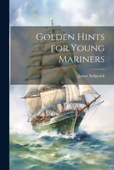Paperback Golden Hints for Young Mariners Book