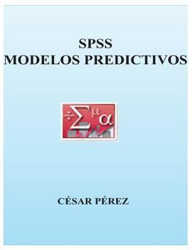 Paperback Spss. Modelos Predictivos [Spanish] Book
