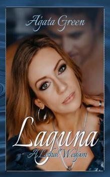 Paperback Laguna: A Lethal Weapon Book