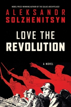 Love the Revolution: A Novel