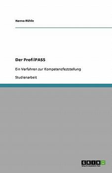 Paperback Der ProfilPASS: Ein Verfahren zur Kompetenzfeststellung [German] Book