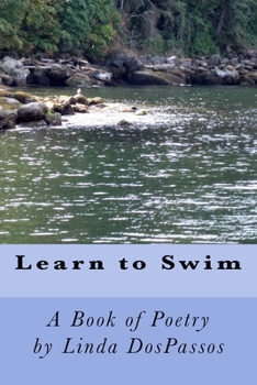 Paperback Learn to Swim: A Book of Poetry Book