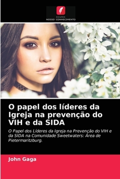 Paperback O papel dos líderes da Igreja na prevenção do VIH e da SIDA [Portuguese] Book