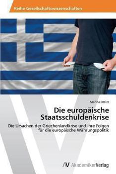 Paperback Die Europaische Staatsschuldenkrise [German] Book