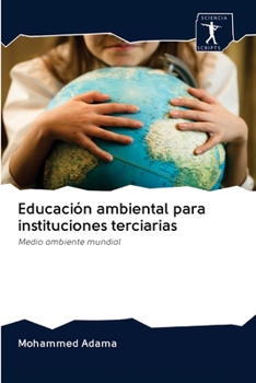 Paperback Educación ambiental para instituciones terciarias [Spanish] Book