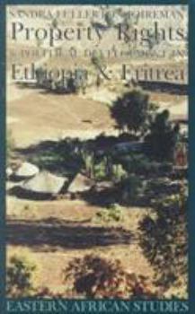Paperback Property Rights & Political Development in Ethiopia & Eritrea Book