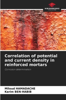 Paperback Correlation of potential and current density in reinforced mortars Book