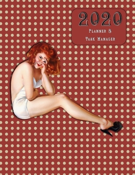 Paperback 2020 Planner & Task Manager: Ideal Gift For Women Entrepreneurs & Homemakers Feminine Polka Dot Design Diary With Additional Monthly Notes, Contact Book