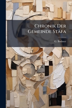Paperback Chronik Der Gemeinde Stäfa [German] Book