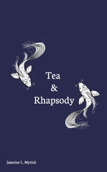 Paperback Tea And Rhapsody Book