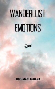 Paperback Wanderlust Emotions Book