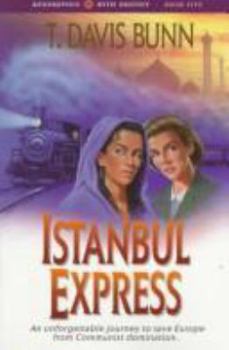 Istanbul Express - Book #5 of the Rendezvous With Destiny